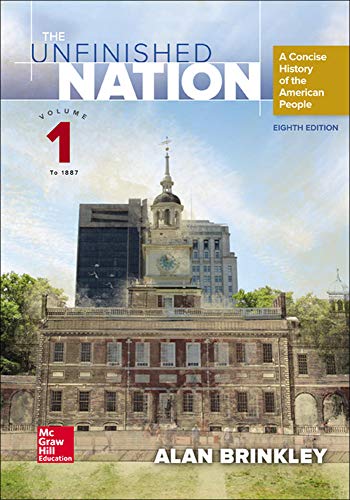 Imagen de archivo de The Unfinished Nation: A Concise History of the American People Volume 1 a la venta por ThriftBooks-Atlanta