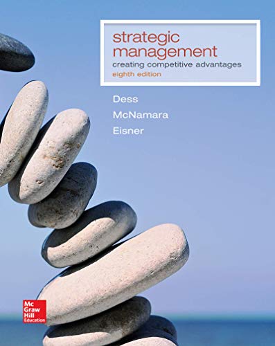 Imagen de archivo de Loose-Leaf Strategic Management: Creating Competitive Advantages a la venta por HPB-Red