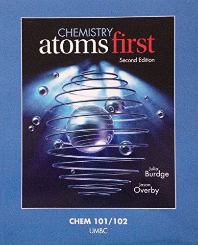 Imagen de archivo de Chemistry: Atoms First; Second Edition; UMBC Version a la venta por Wonder Book