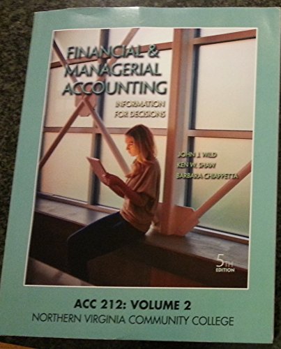 Imagen de archivo de Financial & Managerial Accounting, ACC 212: Volume 2 a la venta por BookHolders
