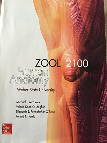 Imagen de archivo de ZOOL 2100 Human Anatomy-Weber State University a la venta por Sugarhouse Book Works, LLC