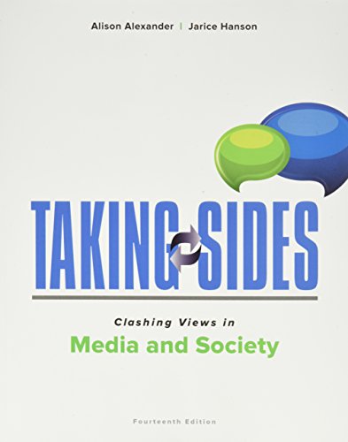 Stock image for Taking Sides: Clashing Views in Media and Society for sale by Better World Books: West