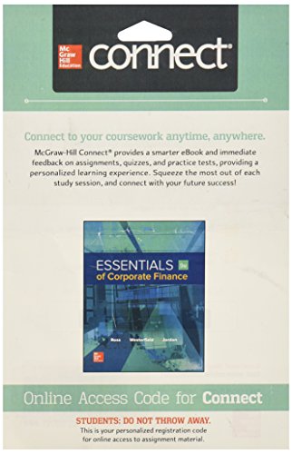 Stock image for Connect 1-Semester Access Card for Essentials Corporate Finance by Ross Franco Modigliani Professor of Financial Economics Professor, Stephen A.; Westerfield Robert R. Dockson Deans Chair in Bus. Admin., Randolph W; Jordan Professor, Bradford D for sale by SGS Trading Inc