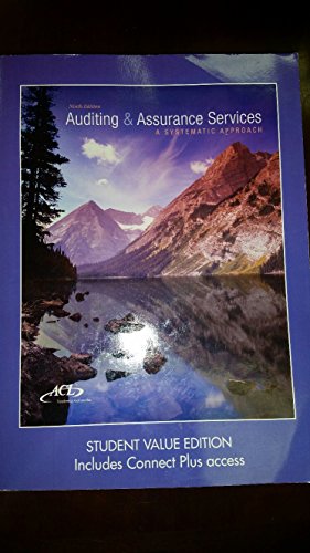 Stock image for Auditing & Assurance Services: A Systematic Approach (9e) [Custom for Kent State University] for sale by A Team Books