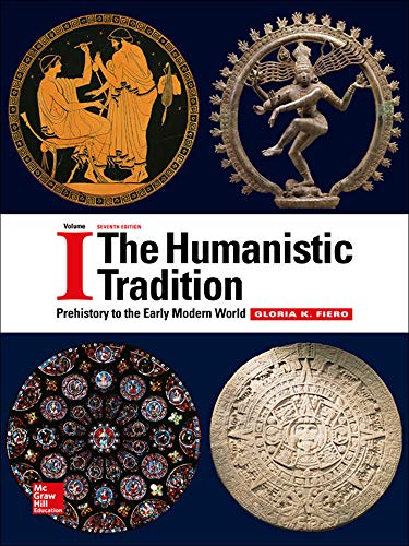 Stock image for The Humanistic Tradition Volume 1: Prehistory to the Early Modern World for sale by BombBooks