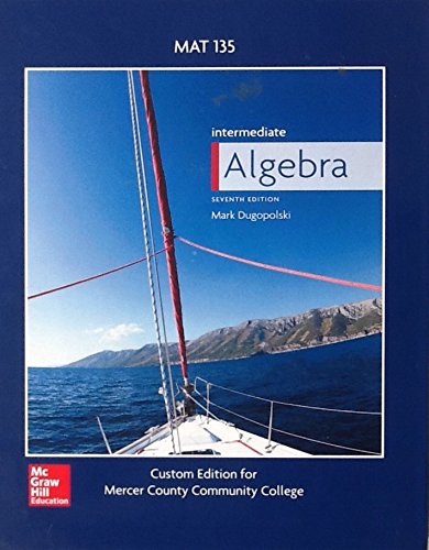 Stock image for Intermediate Algebra, 7th Edition, MAT 135 Mercer County Community College for sale by HPB-Red
