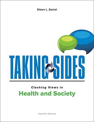 Stock image for Taking Sides: Clashing Views in Health and Society for sale by Blue Vase Books