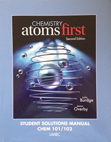 Beispielbild fr Chemistry Atoms First: Student Solutions Manual 2nd edition 2015 zum Verkauf von Better World Books