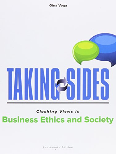 Stock image for Taking Sides: Clashing Views in Business Ethics and Society for sale by Textbooks_Source