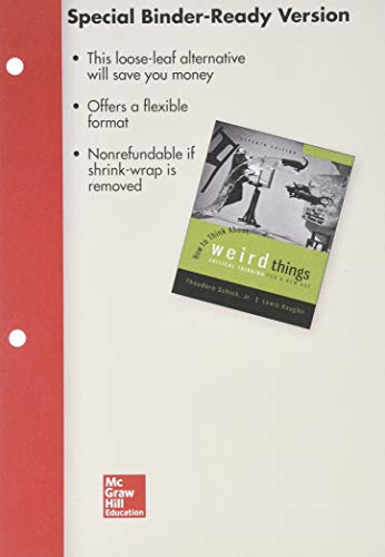 Immagine dell'editore per Looseleaf for How to Think About Weird Things: Critical Thinking for a New Age venduto da BooksRun