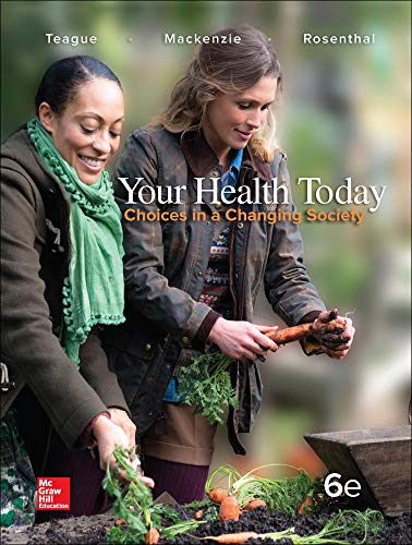 Beispielbild fr Your Health Today: Choices in a Changing Society, Loose Leaf Edition zum Verkauf von HPB-Red