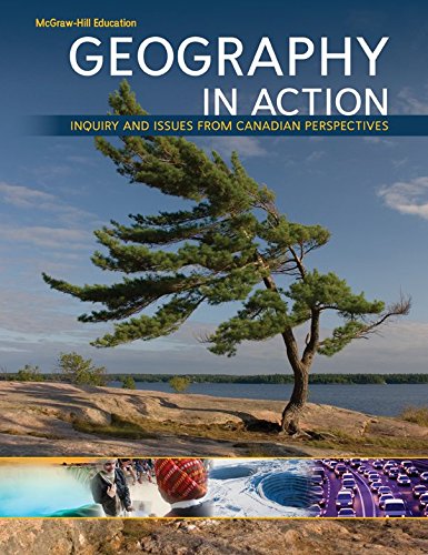 Beispielbild fr Geography in Action: Inquiry and Issues From Canadian Perspectives - Student Edition: Geography in Action - Grade 9 Academic SE zum Verkauf von ThriftBooks-Dallas
