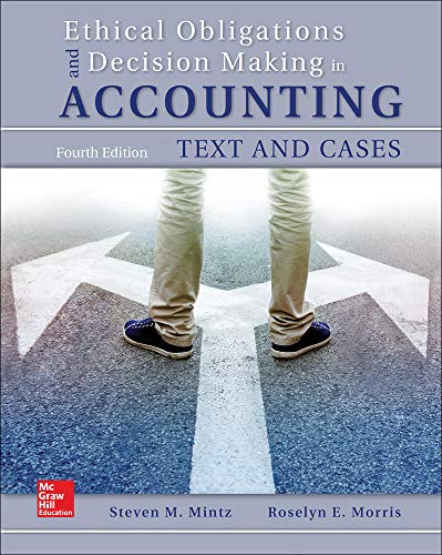 Imagen de archivo de Ethical Obligations and Decision-Making in Accounting: Text and Cases (Book ONLY) a la venta por SecondSale