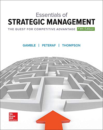 Imagen de archivo de Essentials of Strategic Management: The Quest for Competitive Advantage a la venta por Jenson Books Inc