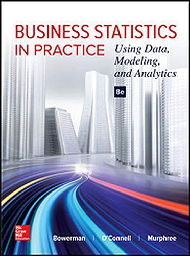 Beispielbild fr Business Statistics in Practice: Using Data, Modeling, and Analytics zum Verkauf von HPB-Red