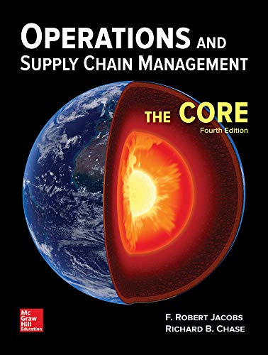 Operations And Supply Chain Management The Core Jacobs F Robert