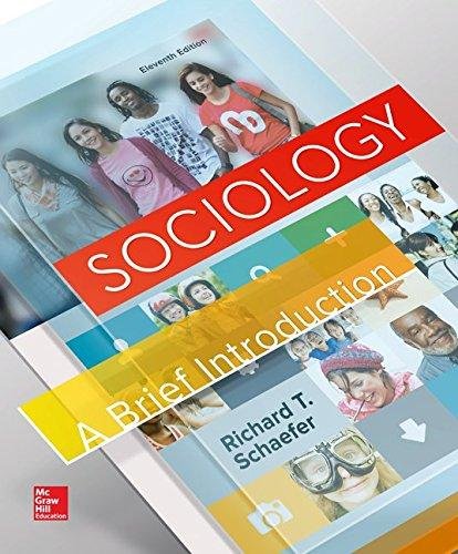 9781259563546: SOCIOLOGY : A BRIEF INTRODUCTION, 11TH ED