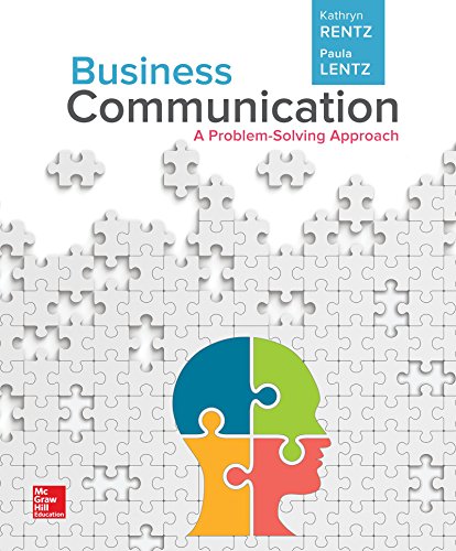 Imagen de archivo de Business Communication: A Problem-Solving Approach (Loose-Leaf) a la venta por Campus Bookstore