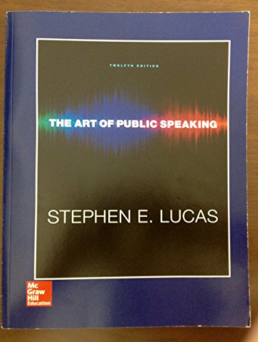 9781259579677: The Art of Public Speaking, Twelfth Edition