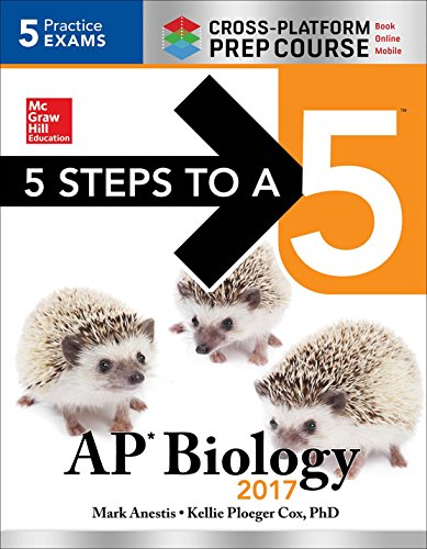 Stock image for 5 Steps to a 5: AP Biology 2017 Cross-Platform Prep Course for sale by Better World Books