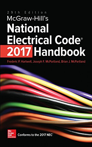 Imagen de archivo de McGraw-Hill's National Electrical Code 2017 Handbook, 29th Edition a la venta por Irish Booksellers