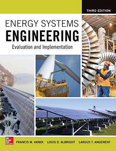 Imagen de archivo de Energy Systems Engineering: Evaluation and Implementation, Third Edition a la venta por BooksRun