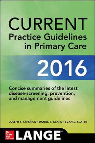9781259585463: Current pratice guidelines in primary care (Medicina)