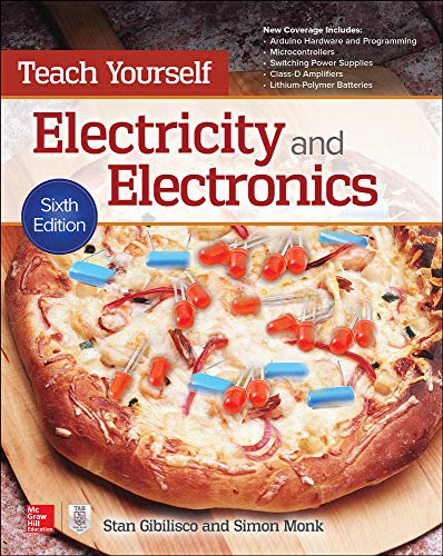 9781259585531: Teach Yourself Electricity and Electronics, Sixth Edition