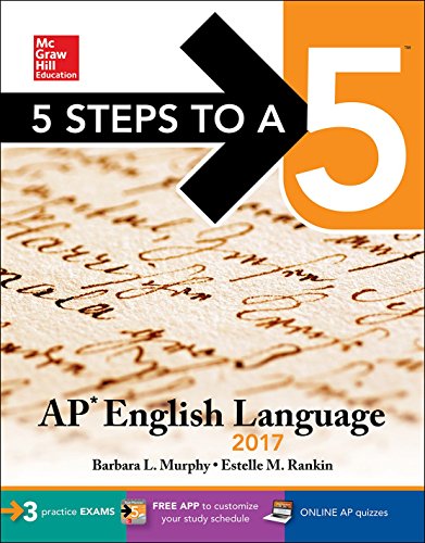 9781259586521: 5 Steps to a 5: AP English Language 2017 (McGraw-Hill 5 Steps to A 5)