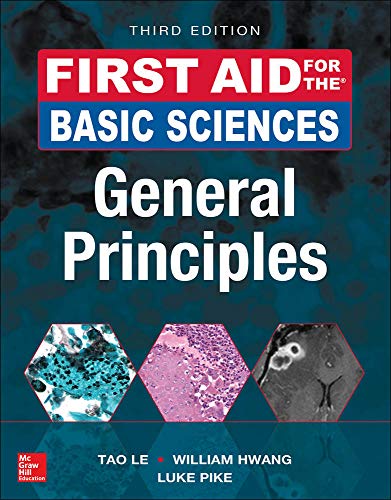 Beispielbild fr First Aid for the Basic Sciences: General Principles, Third Edition (First Aid Series) zum Verkauf von BooksRun