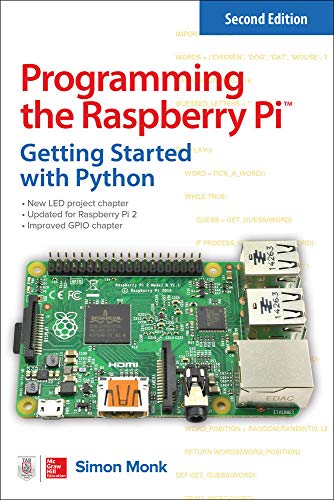 Imagen de archivo de Programming the Raspberry Pi, Second Edition: Getting Started with Python a la venta por SecondSale