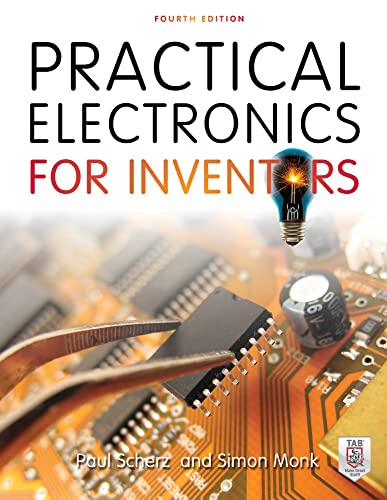 Immagine dell'editore per Practical Electronics for Inventors, Fourth Edition venduto da California Books
