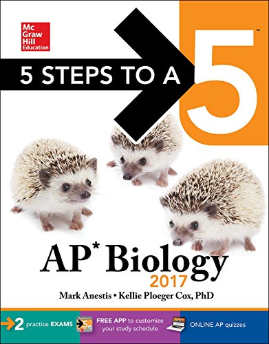Stock image for 5 Steps to a 5: AP Biology 2017 (McGraw-Hill 5 Steps to A 5) for sale by Your Online Bookstore