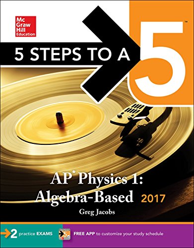 Imagen de archivo de 5 Steps to a 5 AP Physics 1 Al a la venta por SecondSale