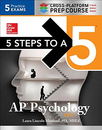 Beispielbild fr 5 Steps to a 5 AP Psychology 2017 Cross-Platform Prep Course zum Verkauf von Books From California