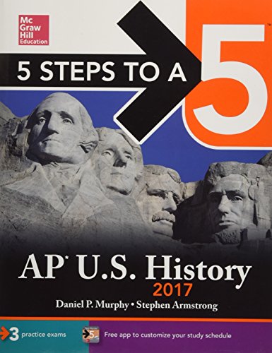 Stock image for 5 Steps to a 5 AP U.S. History 2017 (McGraw-Hill 5 Steps to A 5) for sale by Discover Books