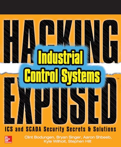 Beispielbild fr Hacking Exposed Industrial Control Systems zum Verkauf von Blackwell's