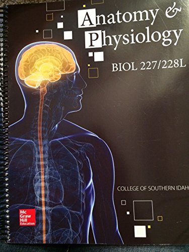 9781259602436: Anatomy & Physiology BIOL 227/228L