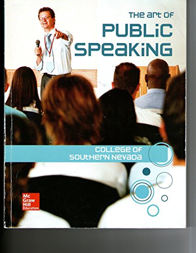 Imagen de archivo de The Art of Public Speaking (College of Southern Nevada) w/Access Code a la venta por Better World Books: West