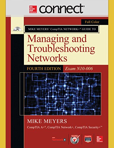 Beispielbild fr Mike Meyers CompTIA Network+ Guide to Managing and Troubleshooting Networks, with Connect zum Verkauf von Books From California