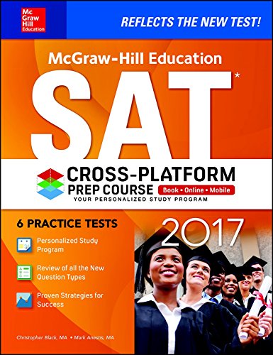 Stock image for McGraw-Hill Education SAT 2017 Cross-Platform Prep Course for sale by SecondSale