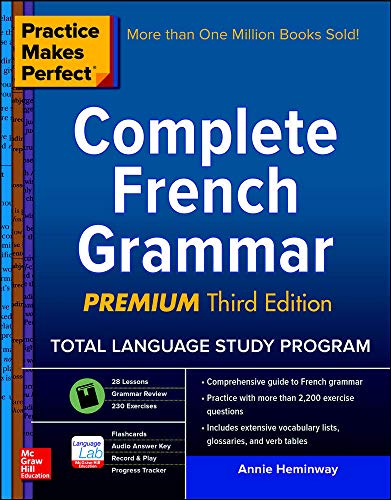 9781259642371: Practice Makes Perfect: Complete French Grammar, Premium Third Edition