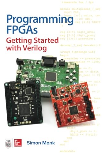 Beispielbild fr Programming FPGAs: Getting Started with Verilog zum Verkauf von Books From California