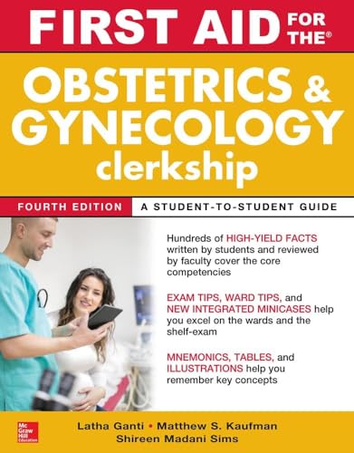 Stock image for First Aid for the Obstetrics and Gynecology Clerkship, Fourth Edition for sale by HPB-Red