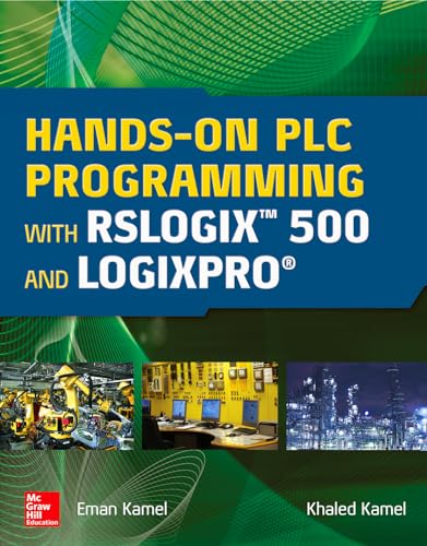 9781259644344: Hands-On PLC Programming with RSLogix 500 and LogixPro