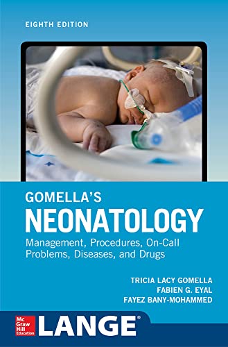 9781259644818: Gomella's Neonatology, Eighth Edition (Scienze)