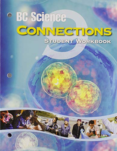 Stock image for BC SCIENCE 9: CONNECTIONS WORK BOOK for sale by GF Books, Inc.