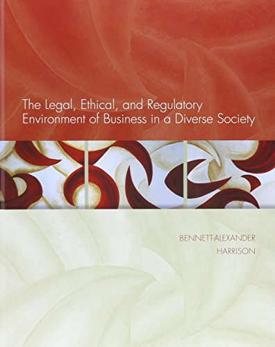 9781259678103: The Legal, Ethical, and Regulatory Environment of Business in a Diverse Society ;CNCT