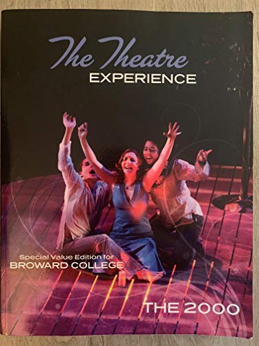 Stock image for The Theatre Experience (Special Value Edition for Broward College) for sale by SecondSale