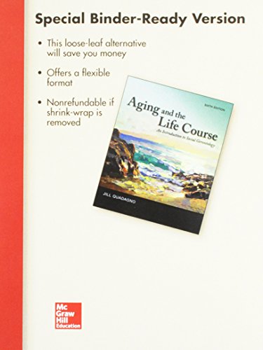 Stock image for Looseleaf for Aging and the Life Course for sale by ThriftBooks-Dallas